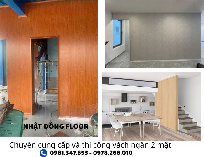 Nhật Đông Floor Chuyên Cung Cấp Và Thi Công Vách Ngăn Phòng 2 Mặt