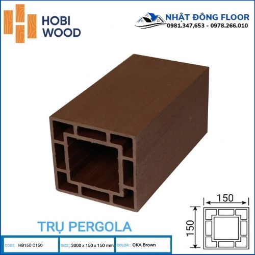 Thanh Lam Trụ Gỗ Nhựa Pergola Hobi Wood Gỗ Nhựa Ngoài Trời T150x150- Oka Brown